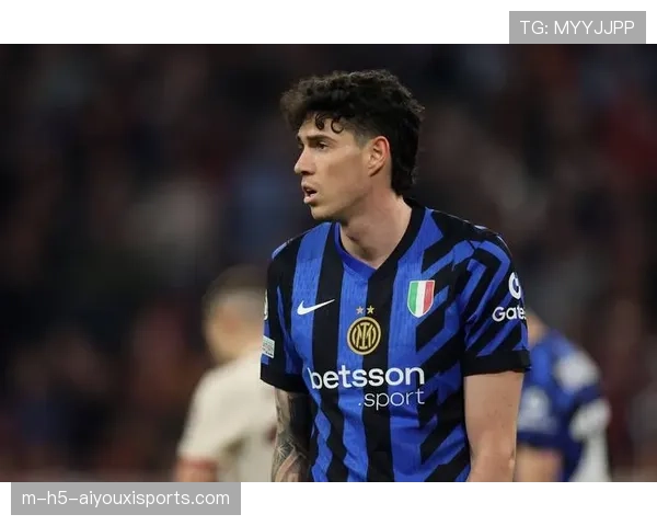 巴斯托尼传球与抢断数据亮眼 国米后卫展现现代防守球员素质